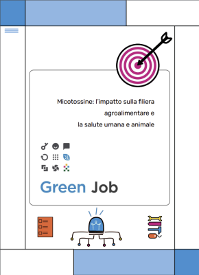 Micotossine: l’impatto sulla filiera agroalimentare e  la salute umana e animale
